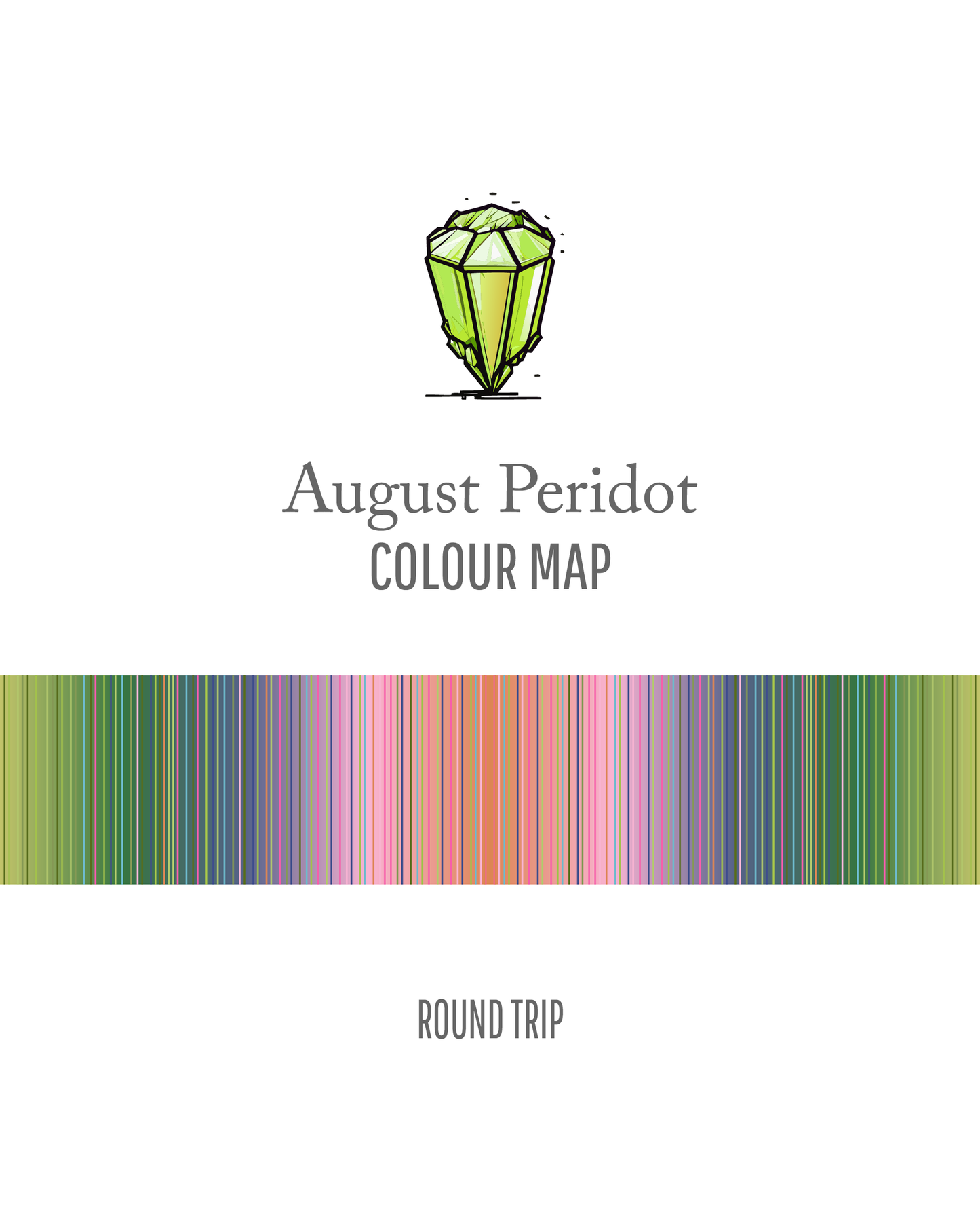 August Peridot : Round Trip