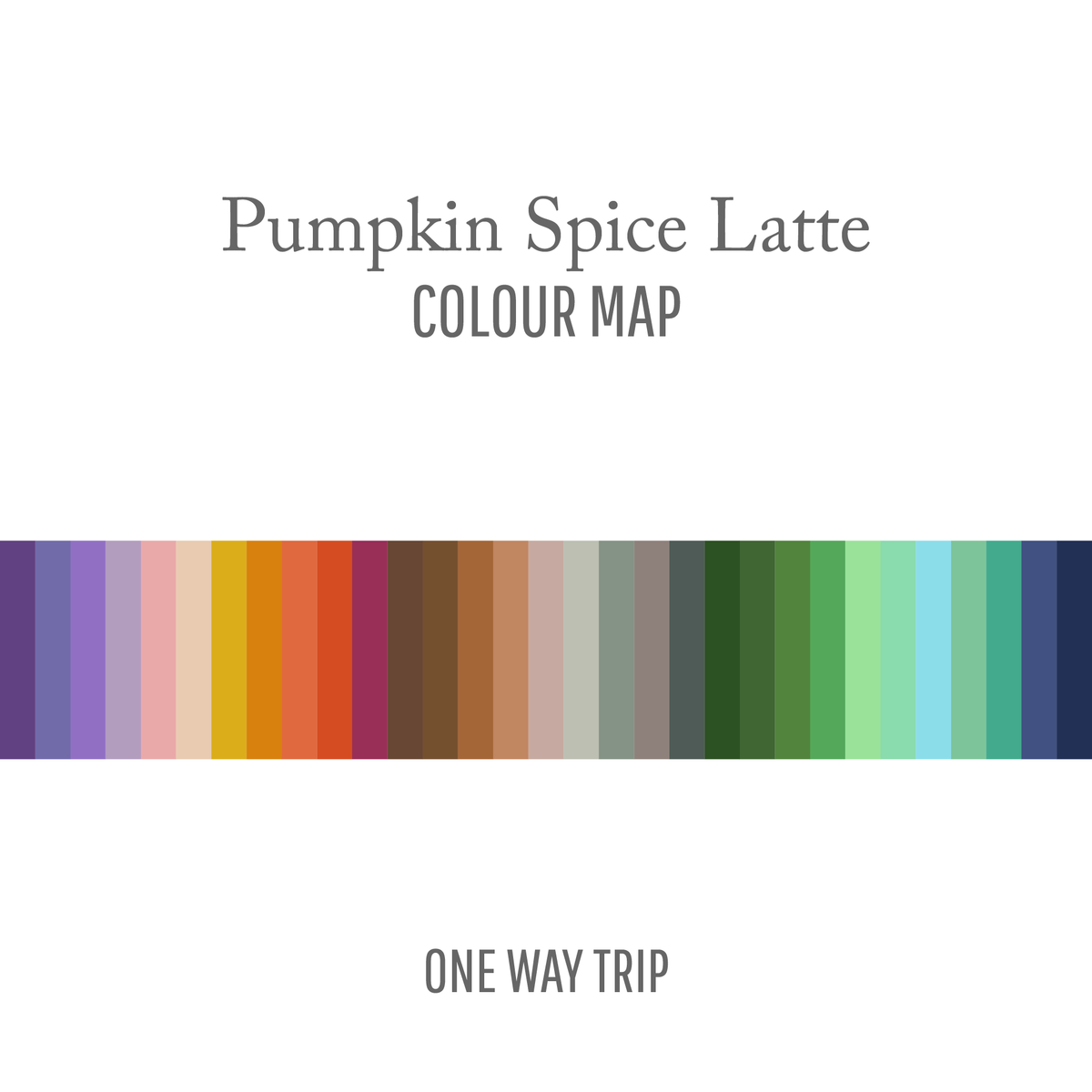 2025 Pumpkin Stripe Latte : One Way Trip