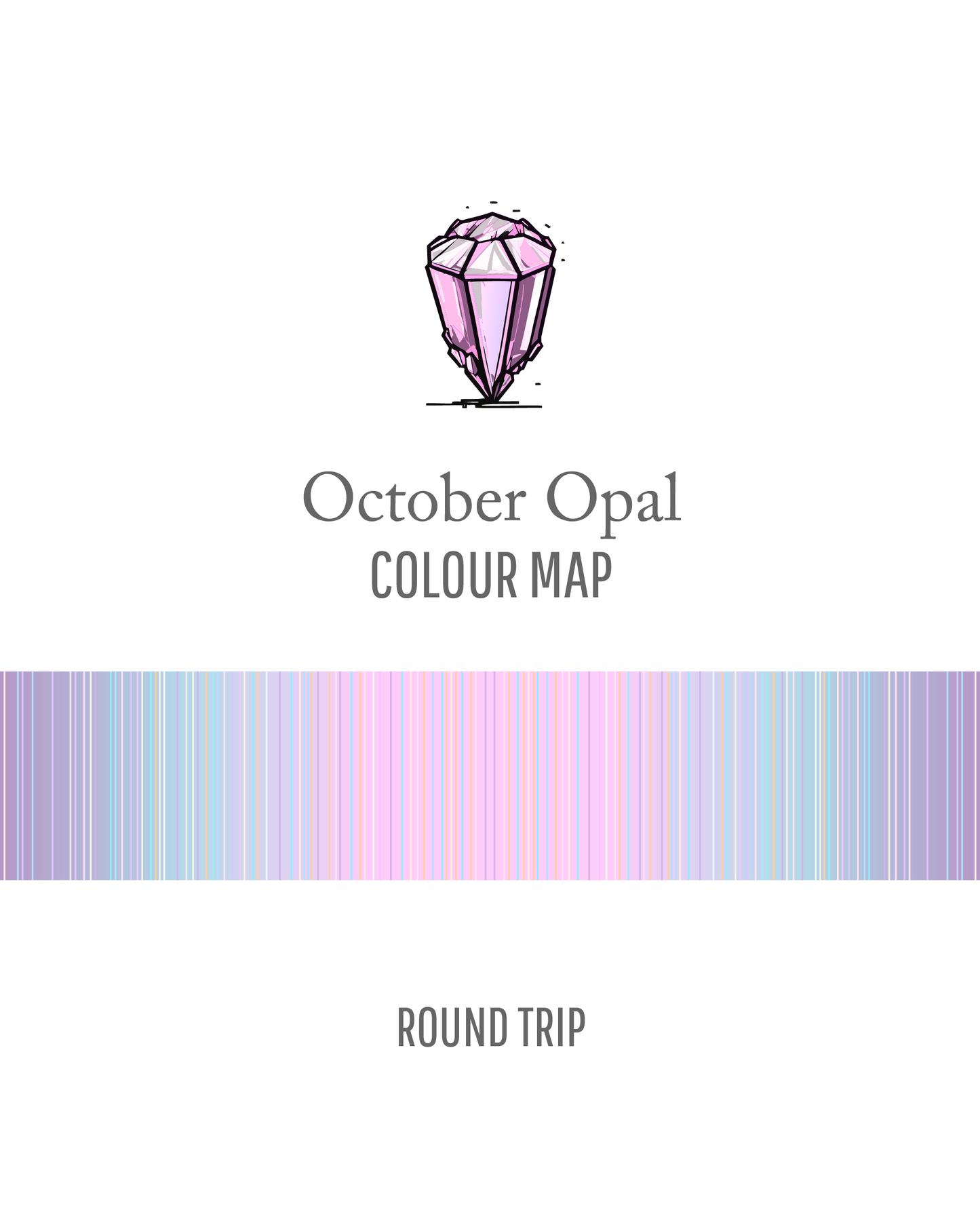 October Opal : Round Trip