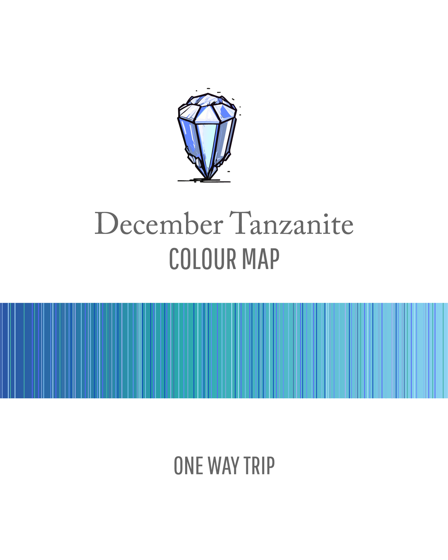 December Tanzanite : One Way Trip