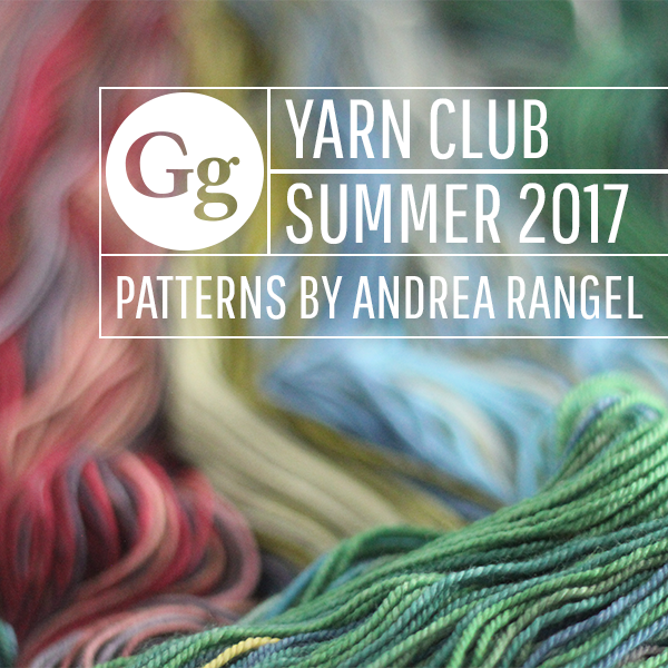 Yarn + Pattern Club : June - Aug 2017